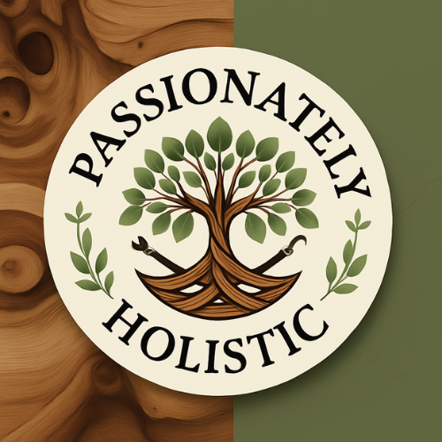 Passionately Holistic